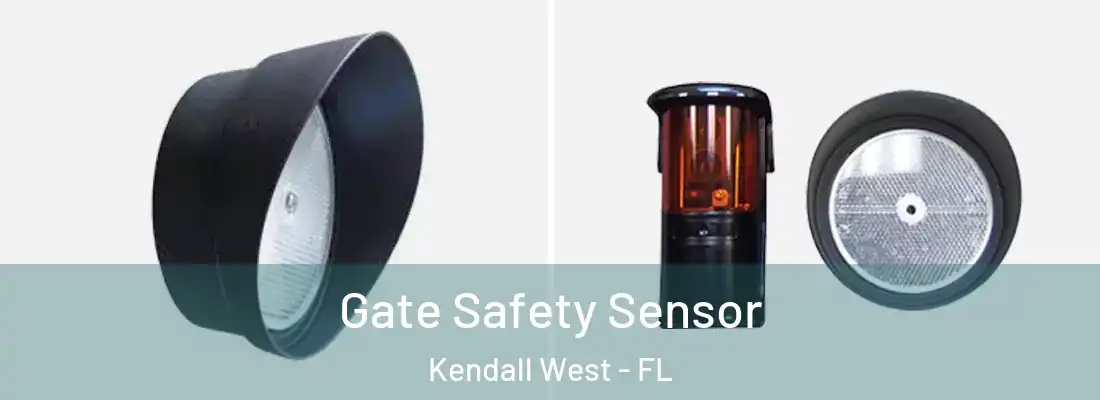 Gate Safety Sensor Kendall West - FL