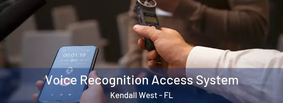 Voice Recognition Access System Kendall West - FL